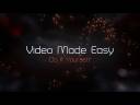 Video Made Easy